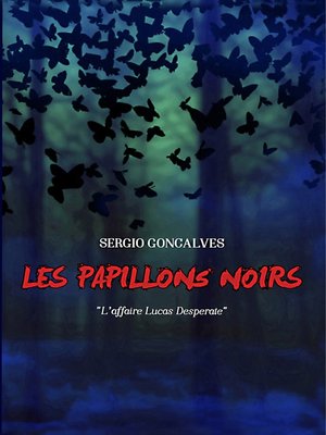 cover image of Les papillons noirs